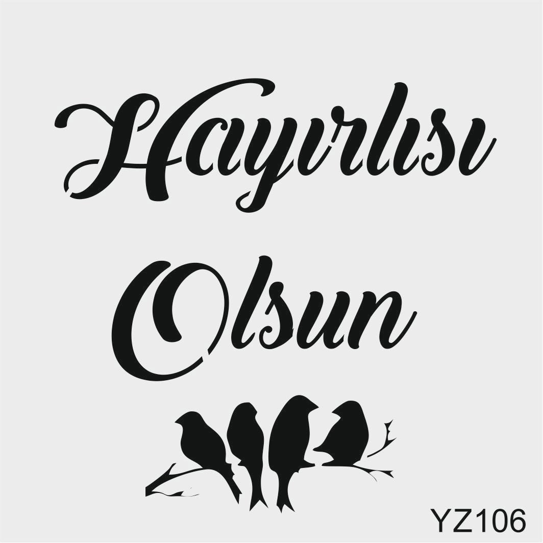 Stencil Tasarım Yz106 Huzur Seti- Hayırlısı OlsunDuvar Ahşap Cam Boyama Deseni