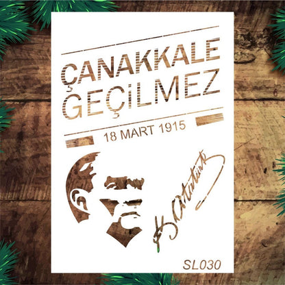 Stencil Tasarım Sl030 Çanakkale Geçilmez Duvar Ahşap Cam Boyama Deseni