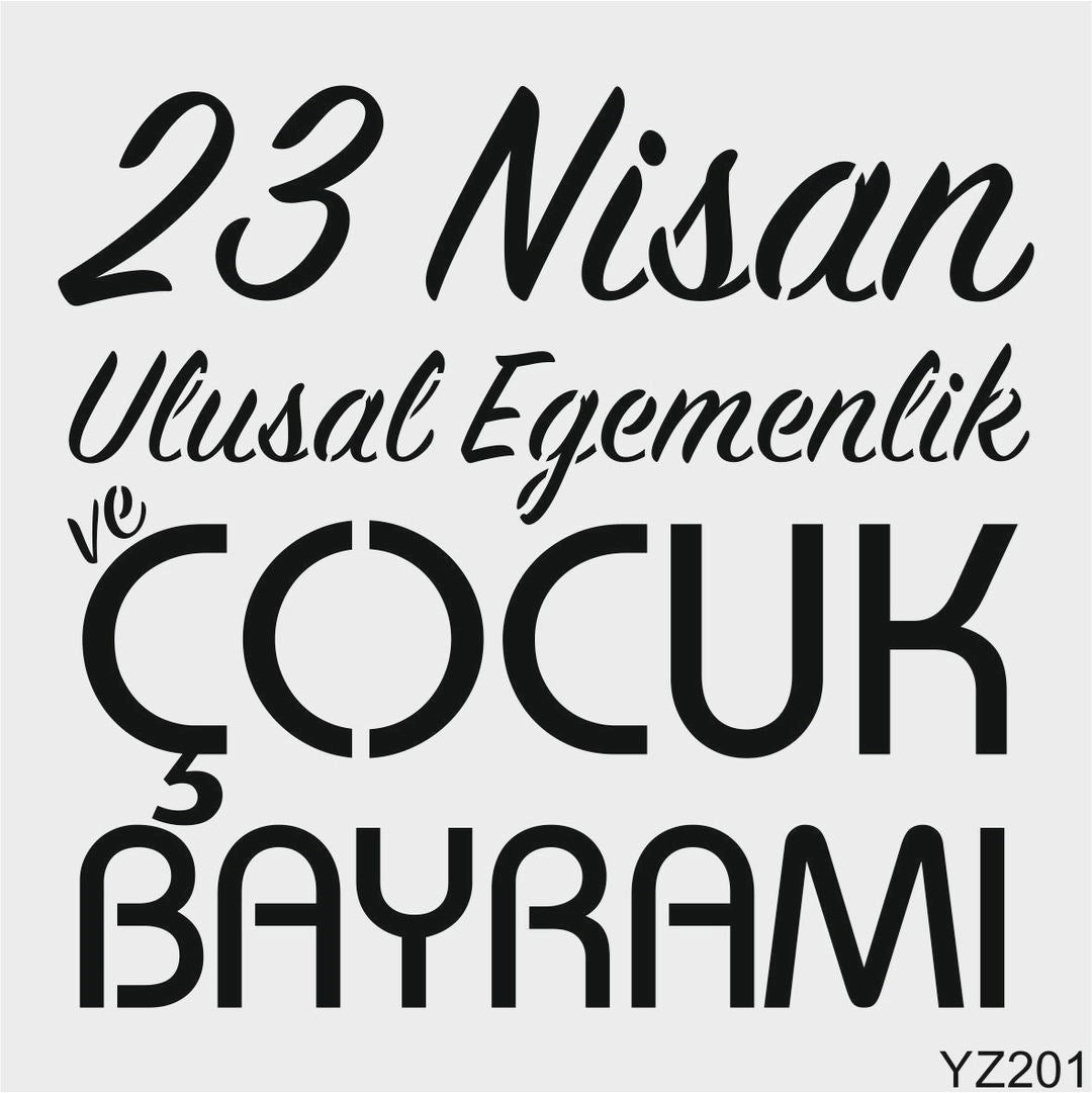 Stencil Tasarım Yz201 23 Nisan Duvar Ahşap Cam Boyama Deseni