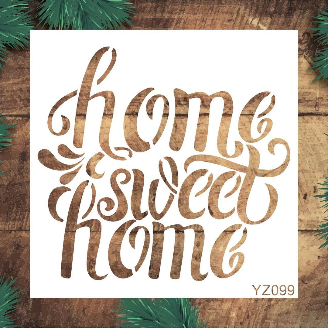 Stencil Tasarım Yz099 Home Sweet Duvar Ahşap Cam Boyama Deseni RİCH