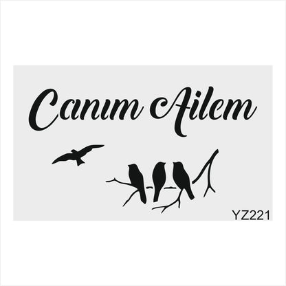 Stencil Tasarım Yz221 Canım Ailem Duvar Ahşap Cam Boyama Deseni