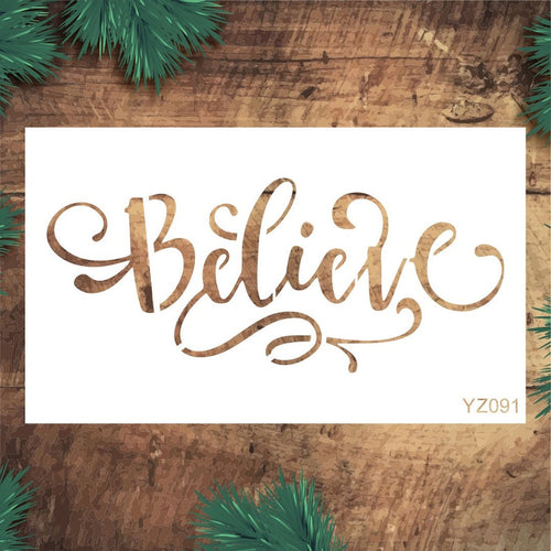 Stencil Tasarım Yz091 Believe Duvar Ahşap Cam Boyama Deseni RİCH