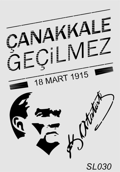 Stencil Tasarım Sl030 Çanakkale Geçilmez Duvar Ahşap Cam Boyama Deseni